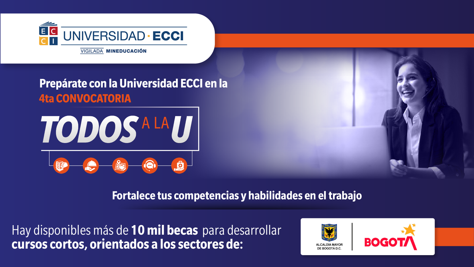 Universidad ECCI y el programa «Todos a la U»: otorgan 10.000 becas  para que las y los bogotanos se formen totalmente gratis