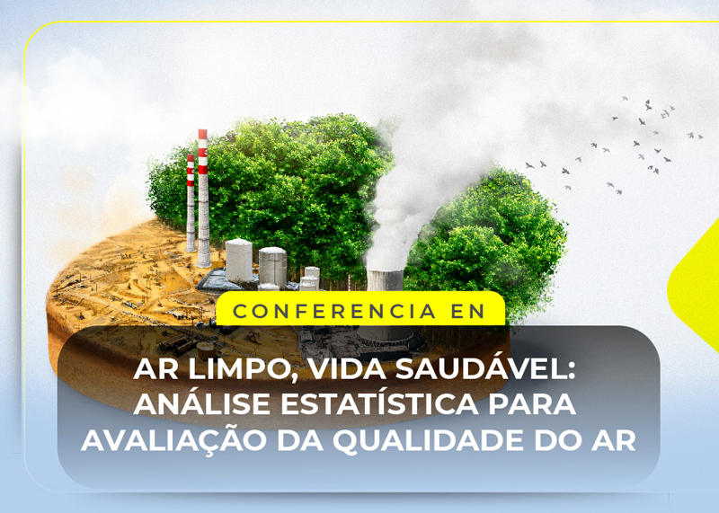 Ar limpo, vida saudável: análise estatística para avaliação da qualidade do ar