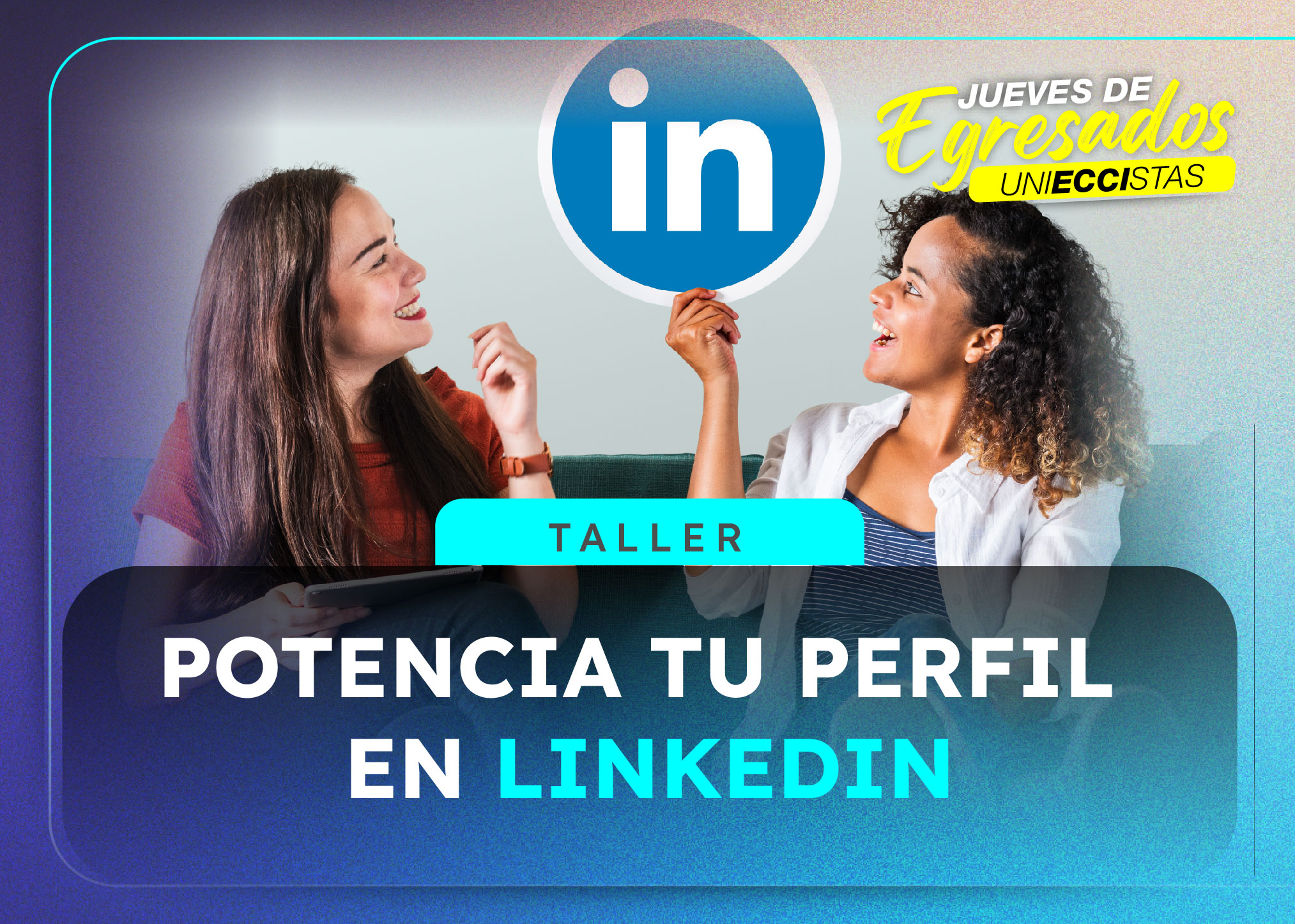 Taller – Potencia tu perfil en LinkedIn
