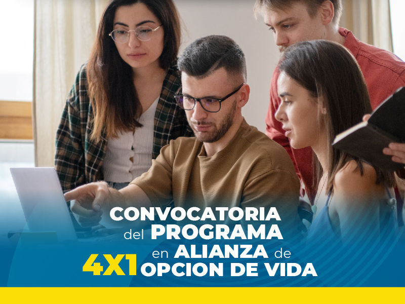 Convocatoria Periodo 2024-II Alianza 4X1 Opción de vida.