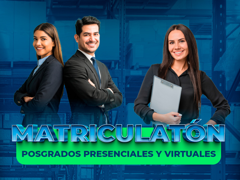 Matriculatón Posgrados presenciales y virtuales