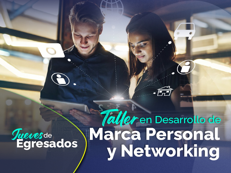 Taller – Desarrollo de Marca Personal y Networking