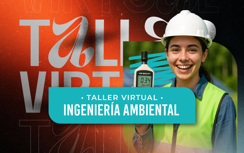 Taller virtual – Ingeniería ambiental
